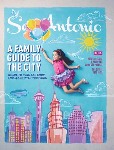 A Family Guide to the City - San Antonio Magazine November 2015 issue