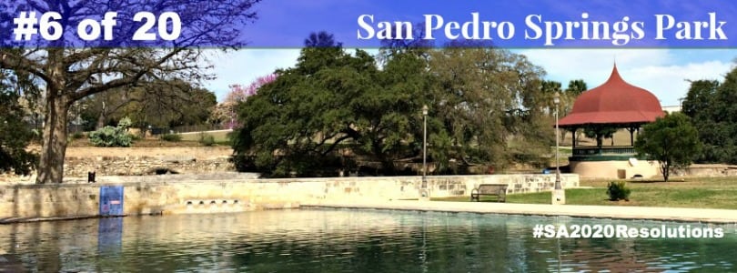 San Pedro Springs Park in San Antonio, Texas (#6 for #SA2020Resolutions)
