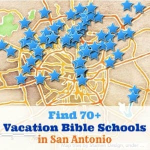 Free and almost free VBS (vacation Bible schools) mapped for easy search in San Antonio