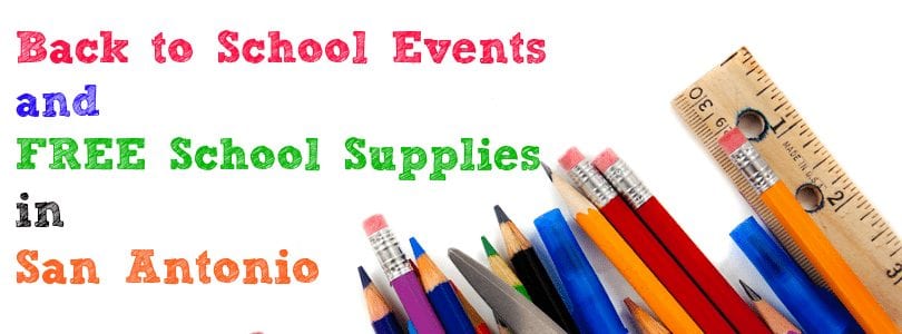 Free Back to School Events and Free School Supplies in San Antonio
