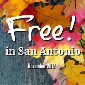 Free in San Antonio, November 2017