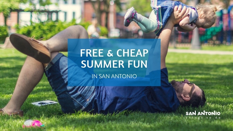 For Refresh or Sponsored Post – Free & Cheap Things to Do in San Antonio This Summer (2020)