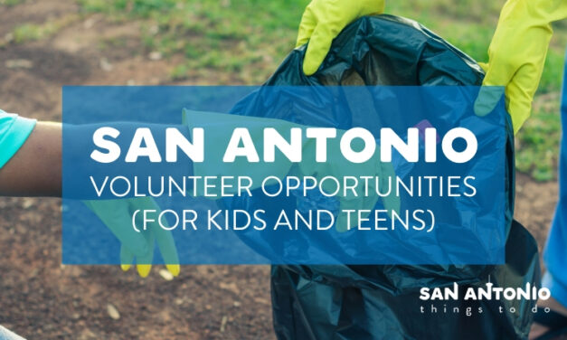 For Refresh or Sponsored Post – Volunteer opportunities for kids and teens in San Antonio