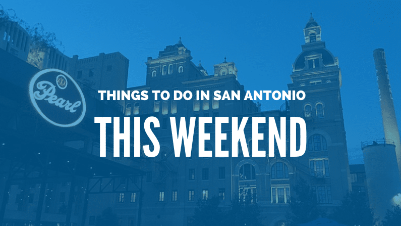 Things To Do In San Antonio This Weekend Free And Cheap Events
