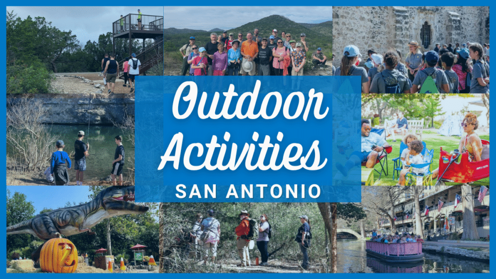 Outdoor activities San Antonio - over 25 fun things to do outside & adventures near you