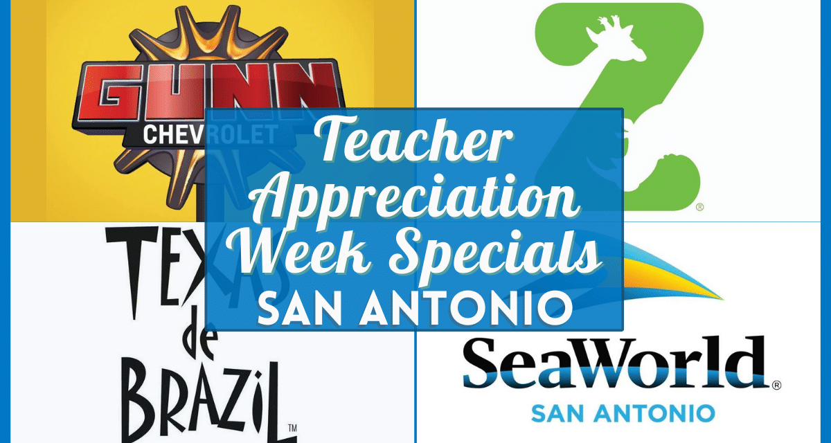 Teacher Appreciation Week Deals San Antonio – 58 Verified Discounts & Freebies in 2023