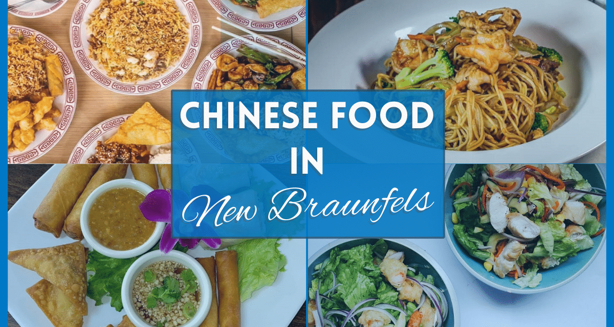 Chinese food in New Braunfels – 10 Best restaurants where you can eat delicious, authentic food
