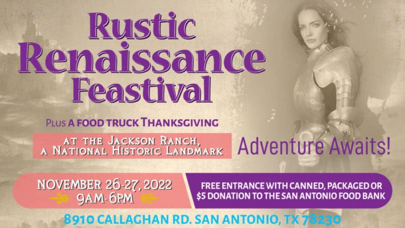 Things to do Thanksgiving Week in San Antonio - Rustic Renaissance Feastival