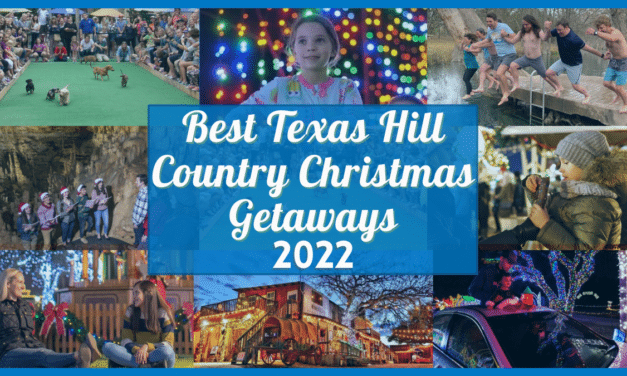 Best Texas Hill Country Christmas Getaways