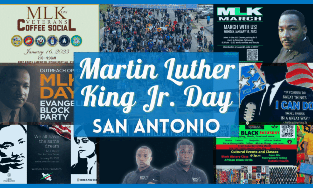 MLK San Antonio 2023 – Your guide to the Martin Luther King March & other MLK weekend events