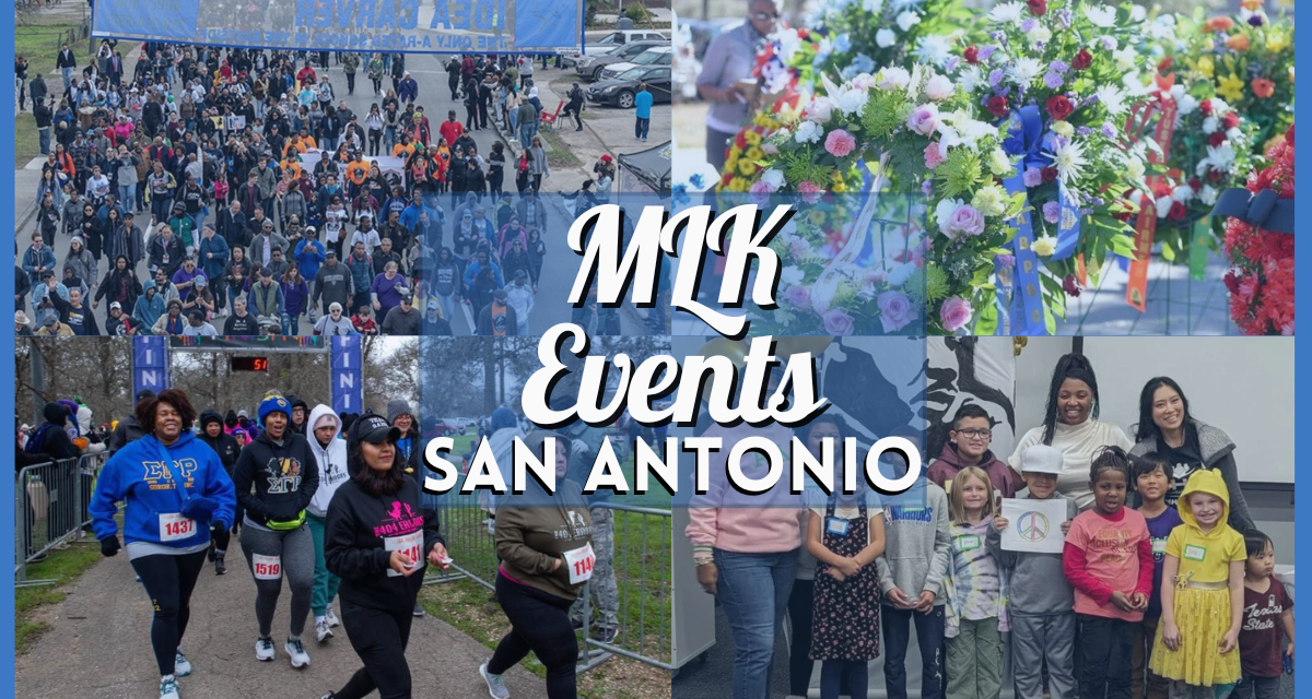 MLK March San Antonio 2025 – Your guide to the Martin Luther King March & other MLK weekend events