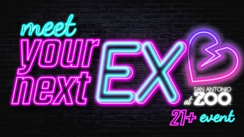 Valentine's Day Events in San Antonio - Meet your next Ex