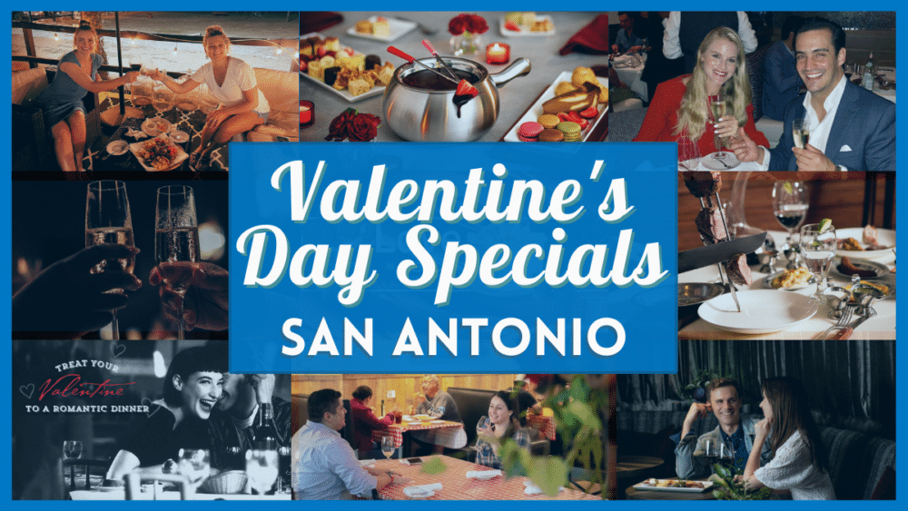 Valentine's Day Restaurants San Antonio - Best date night restaurants with special deals on valentines day