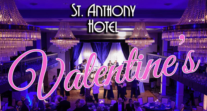 Valentine's Day San Antonio | Valentine's Day at The St. Anthony Hotel