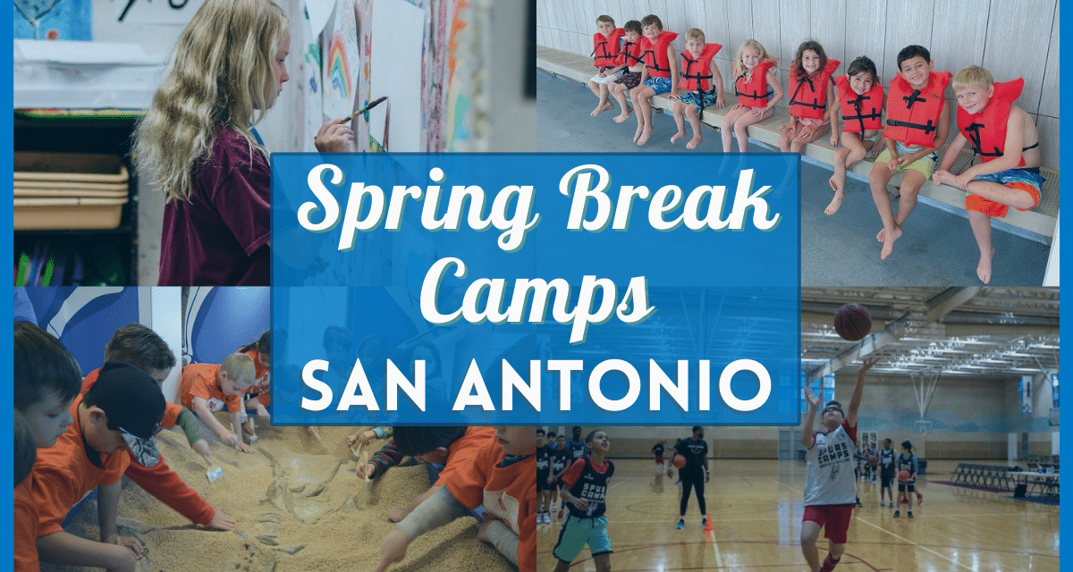 Spring Break Camps San Antonio 2023: Sports, STEM, Arts near you!