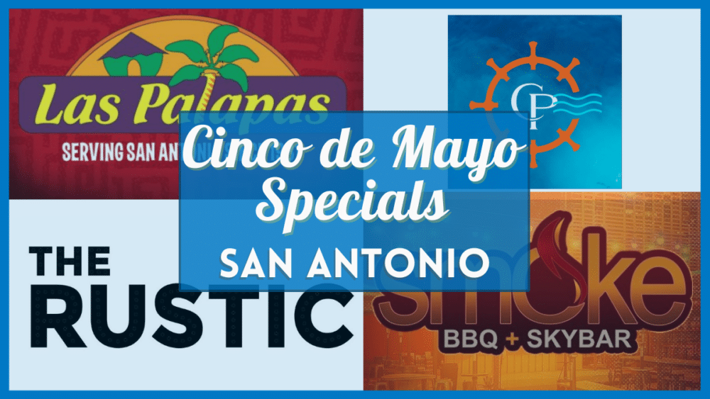 Cinco de Mayo Restaurant Specials in San Antonio and Verified Food & Drink Discounts Near You