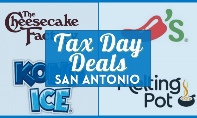 Tax Day Deals 2023 in San Antonio – Verified Deals & Freebies at Local Restaurants Near You