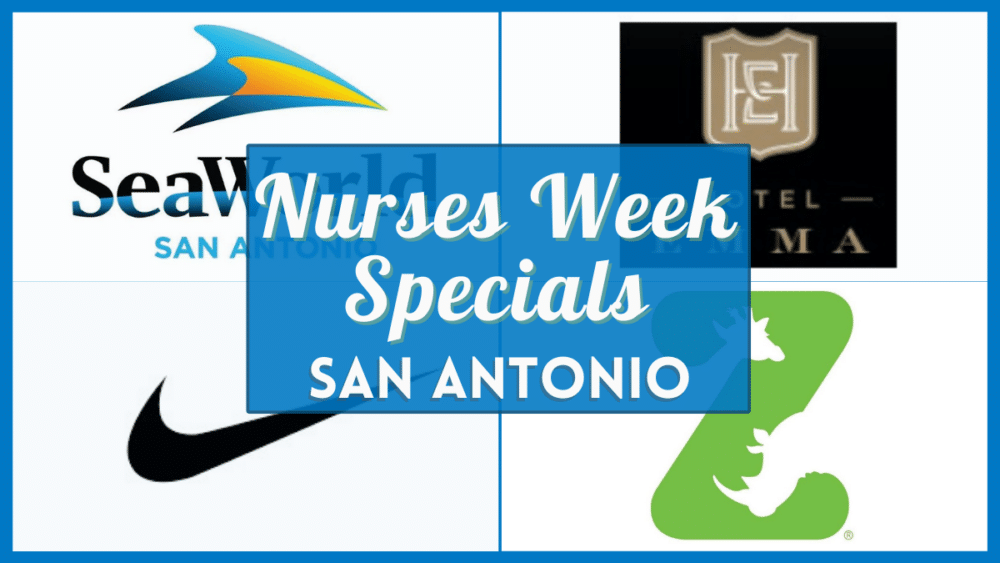 Nurses Week Discounts San Antonio 2023 - Verified freebies and deals near you