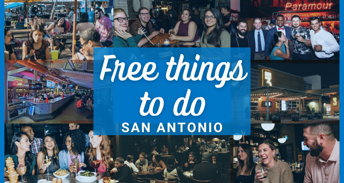 Free things to do in San Antonio – 80 fun, free events, activities, stuff to do, attractions & places to go near you