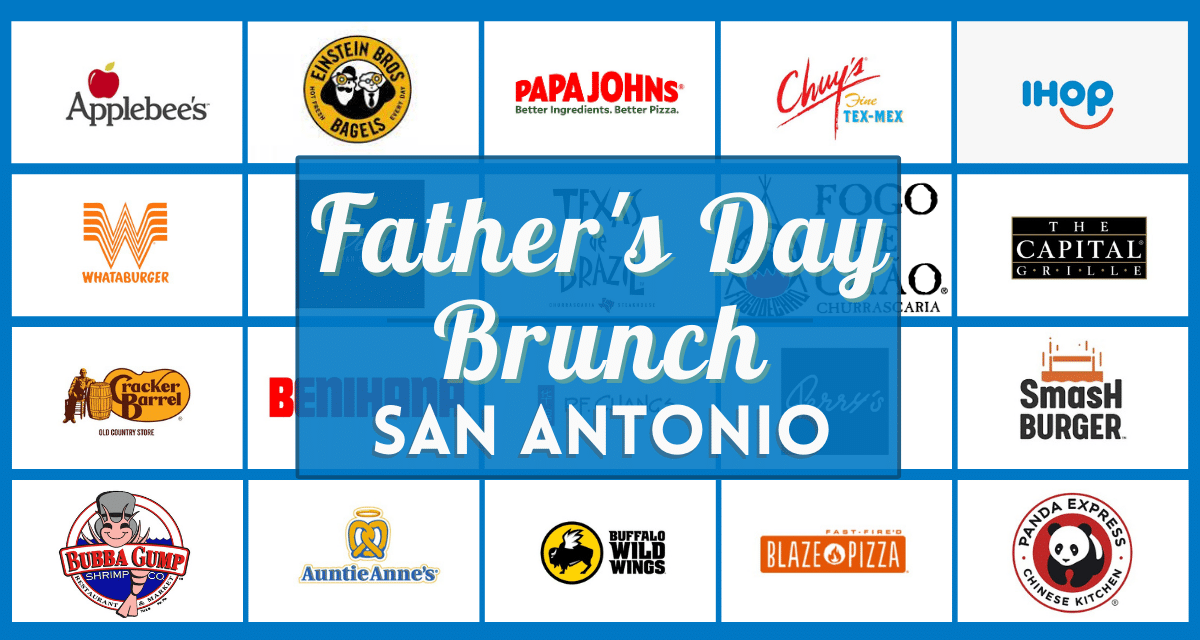 Father’s Day Brunch San Antonio 2023 – Over 40 Verified Food Deals for Dad Near You!