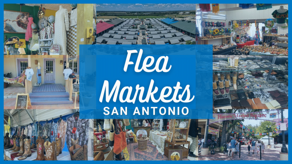 Flea Market San Antonio - Over 15 of the Best Indoor and Outdoor markets Near You