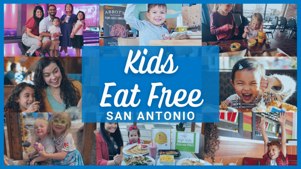 Kids Eat Free San Antonio