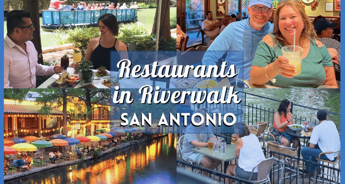 Riverwalk Restaurants San Antonio – The Definitive Guide to Dining Along the Iconic Texas Waterway