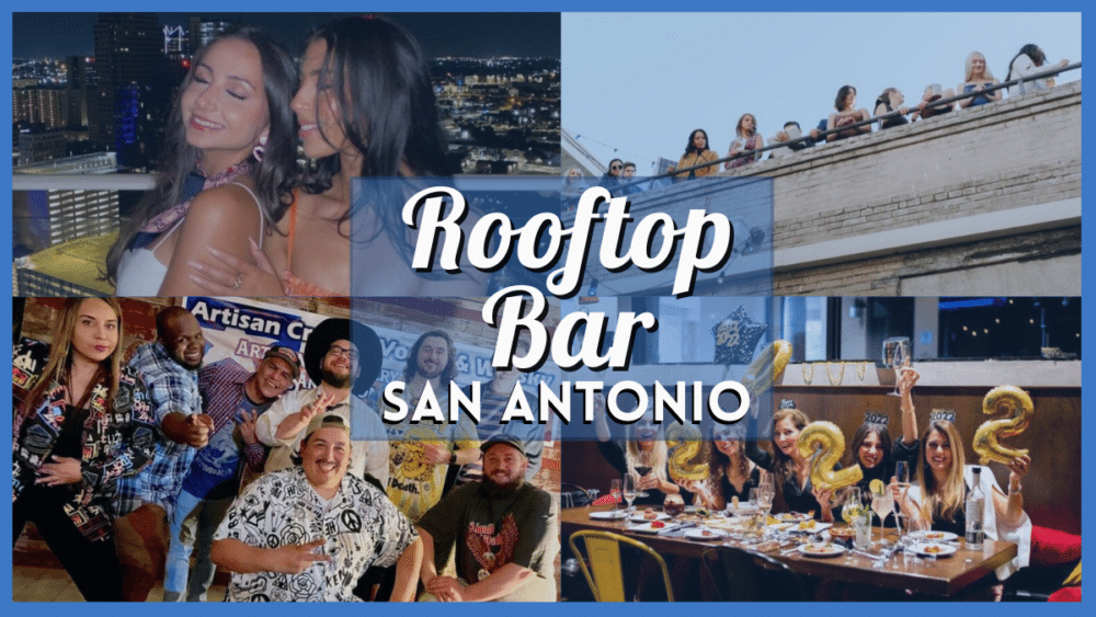 Rooftop Bar San Antonio - Over 20 of the Best Sky-High Restaurants and Bars Near You