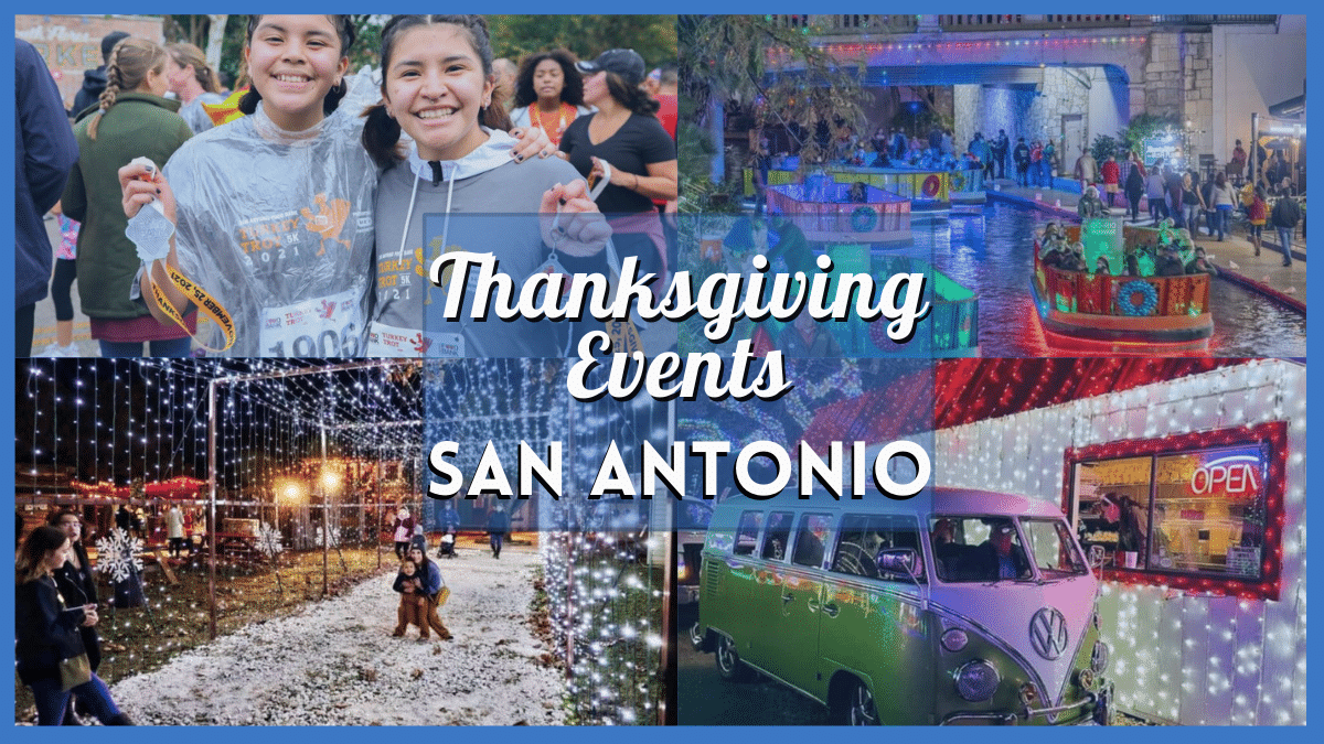 Thanksgiving 2023 San Antonio Events