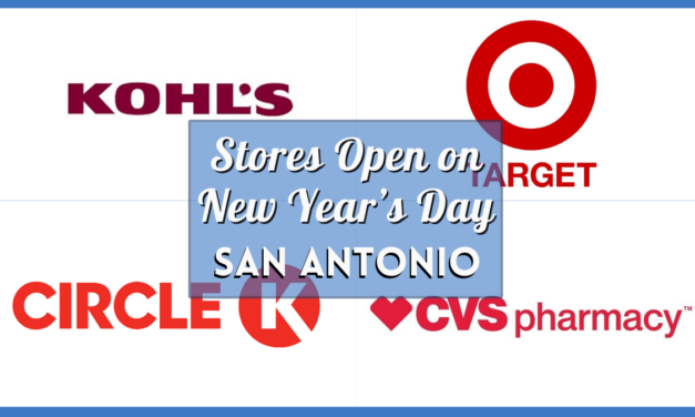 San Antonio Stores Open New Years Day 2024 – Verified Stores Hours for Grocery & Retail Shops on January 1