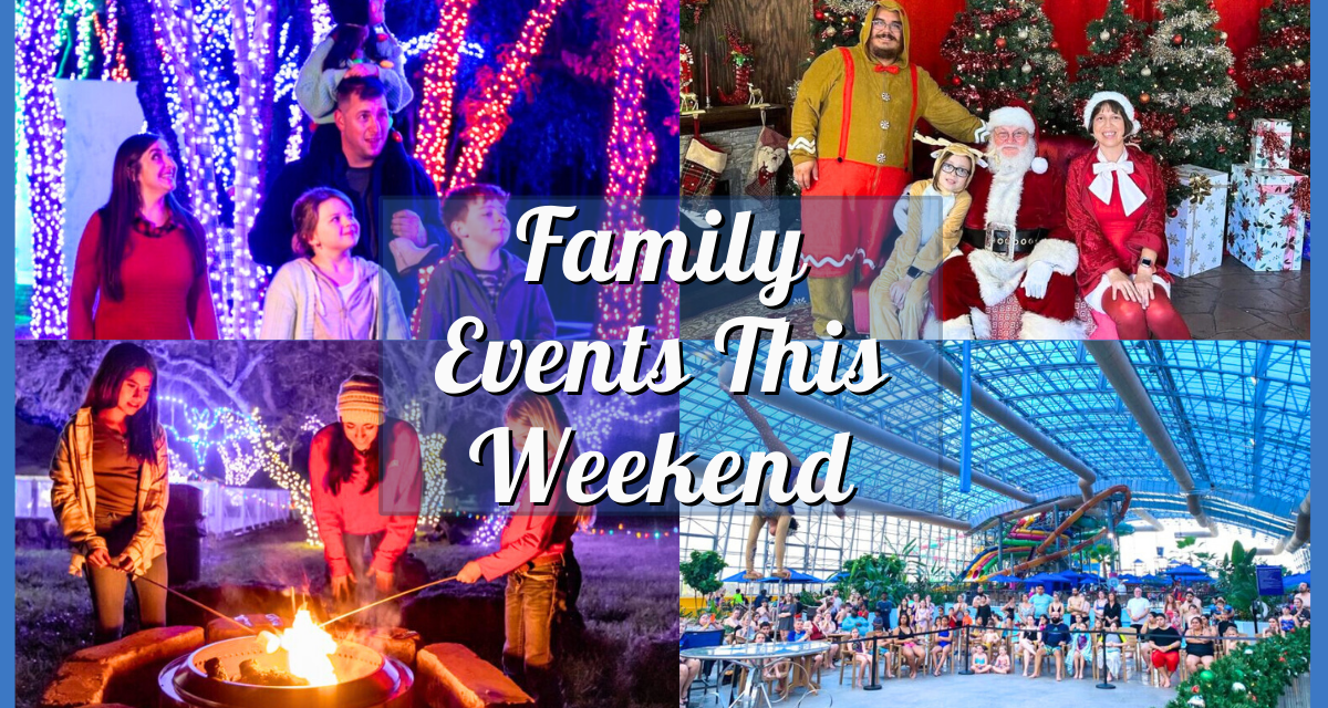 Things to do in San Antonio with Kids this Weekend of December 29: Epic Family New Year Celebration, Holiday in the Park & more!