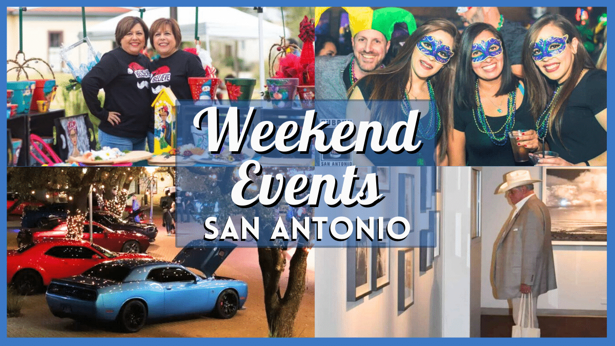 San Antonio Events This Weekend