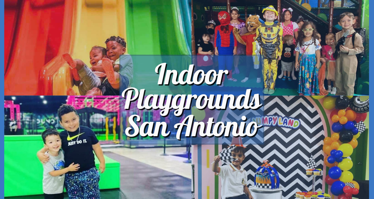Indoor Playground San Antonio – Bounce, Climb, and Explore with Your Little Ones