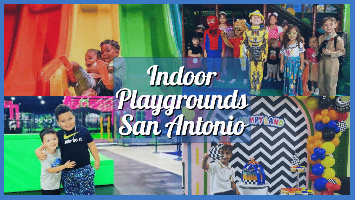 Indoor Playground San Antonio