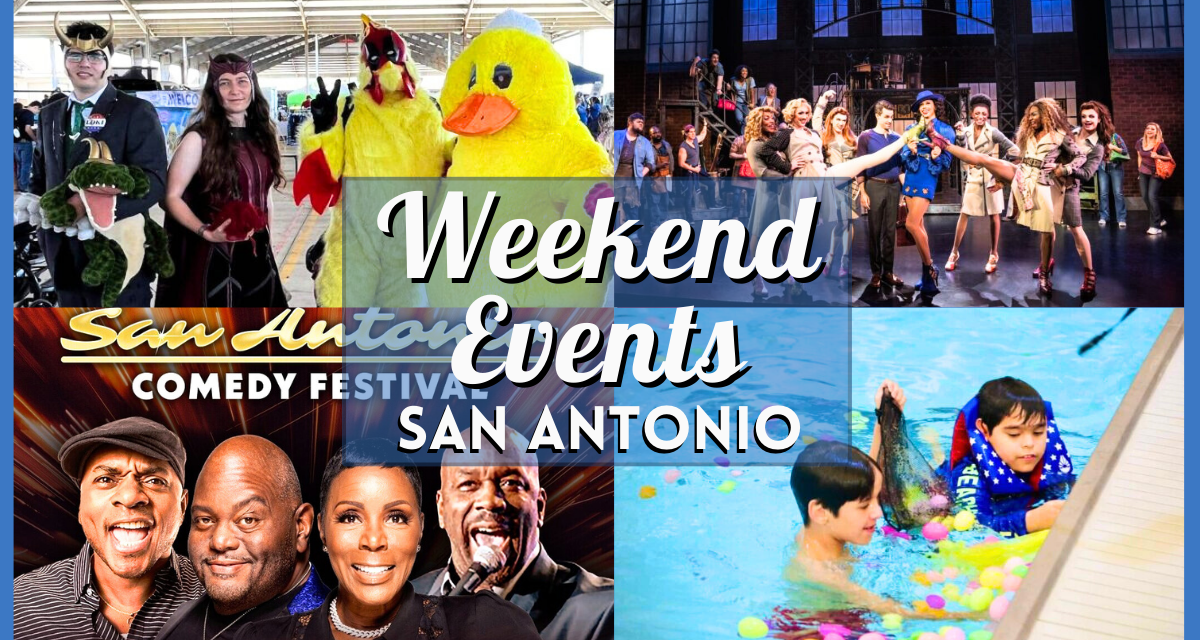 San Antonio Events this Weekend of March 15 Include Kinky Boots, San Antonio Comedy Festival & more!