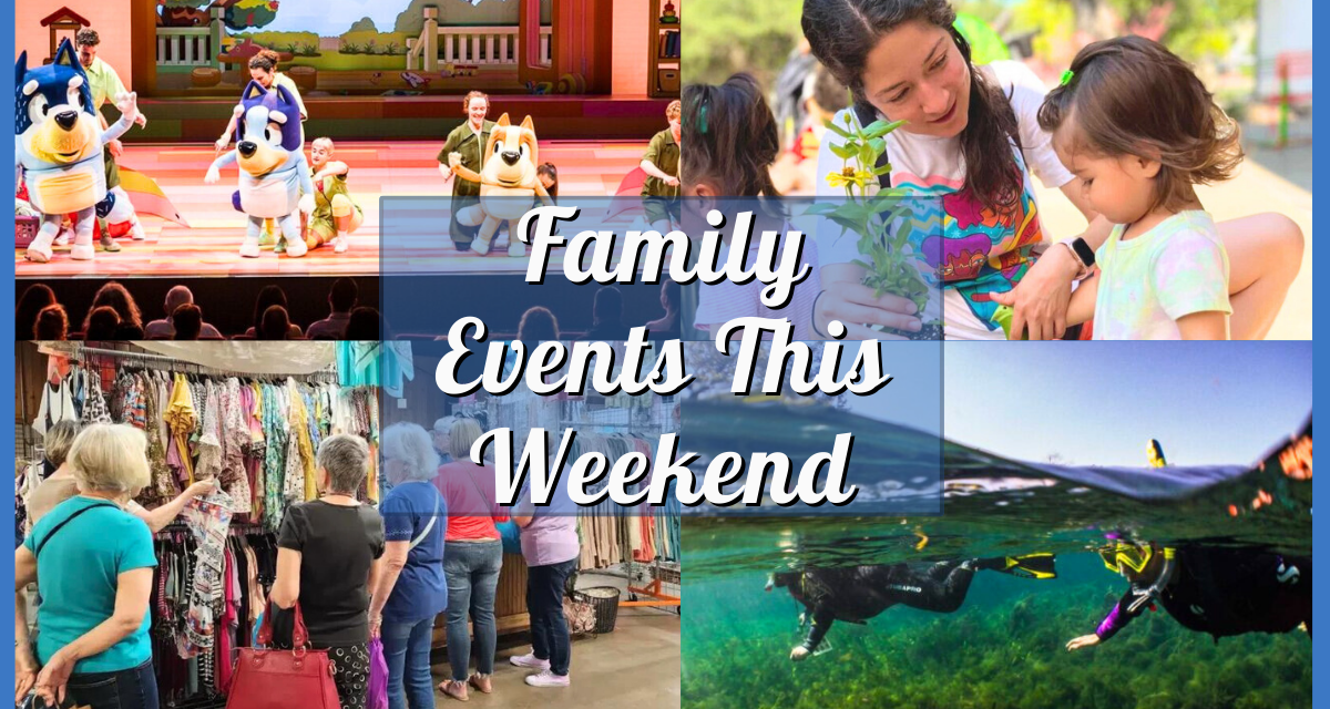 Things to do in San Antonio with Kids this Weekend of March 8: Bluey’s Big Play, Spring is Blooming & more!