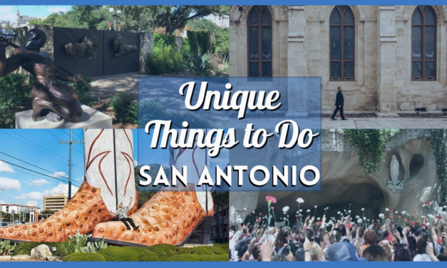 Hidden Gems and Unique Things to Do in San Antonio
