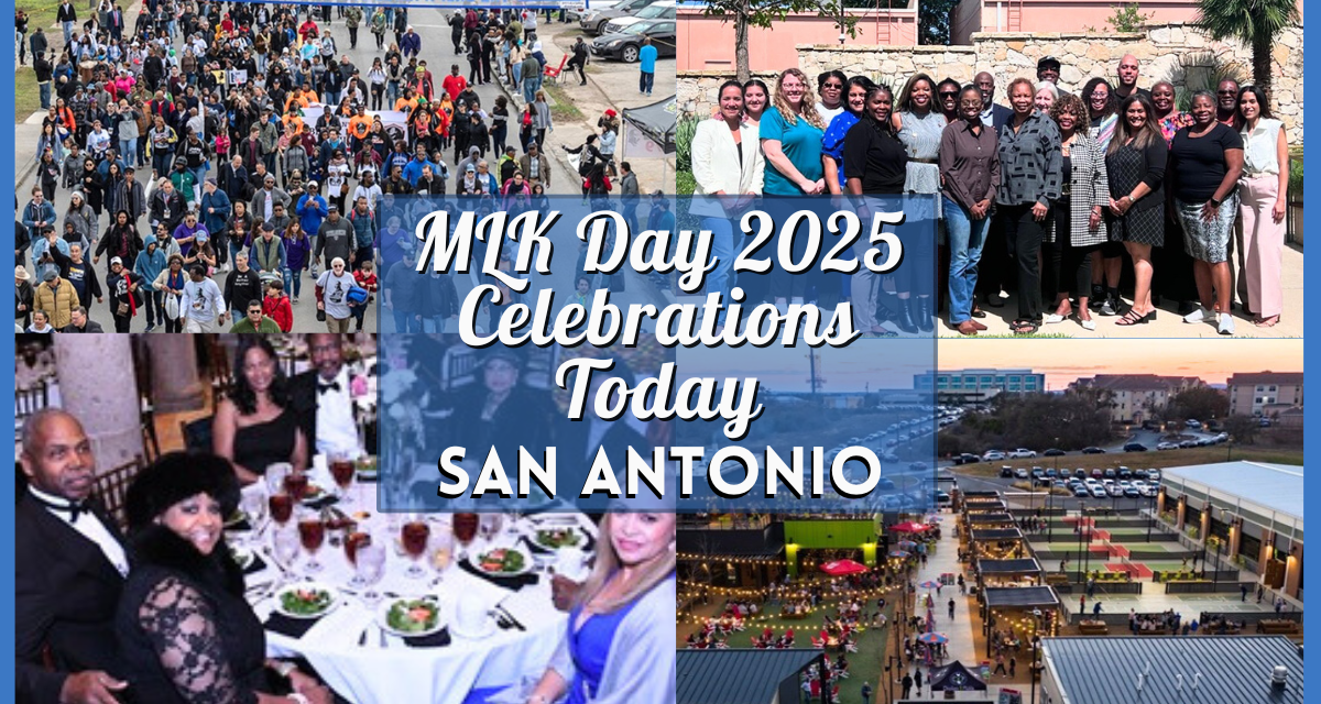 MLK Day 2025 Celebrations Today in San Antonio