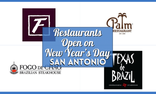 What New Year’s Day Restaurants Open Today in San Antonio?