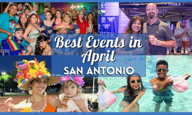 Upcoming Events for April 2025 in San Antonio