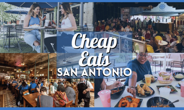 50 Best Cheap Eats in San Antonio – Your Ultimate Budget-Friendly Guide