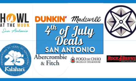 Best 4th of July 2025 Deals San Antonio: Dining, Retail & More