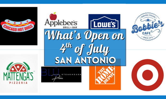 What’s Open on the 4th of July in San Antonio (2025)