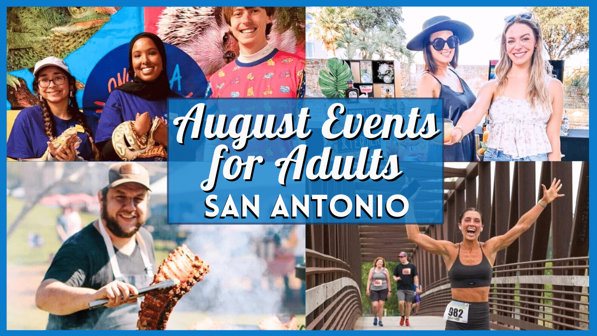 August Events for Adults San Antonio