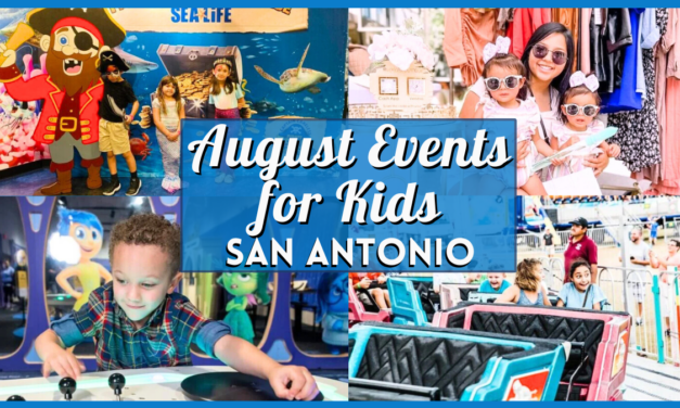 Free & Fun Kids Events in San Antonio August 2025