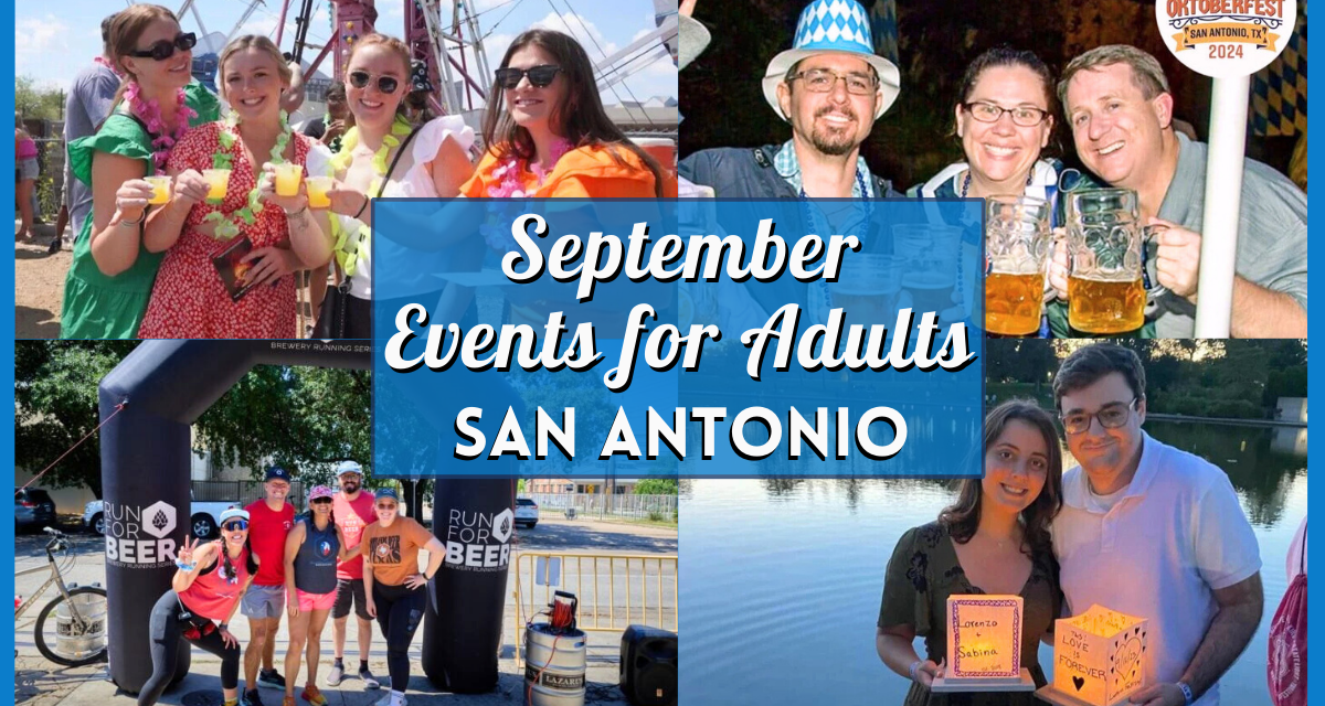 Unmissable September 2025 Events in San Antonio for Adults