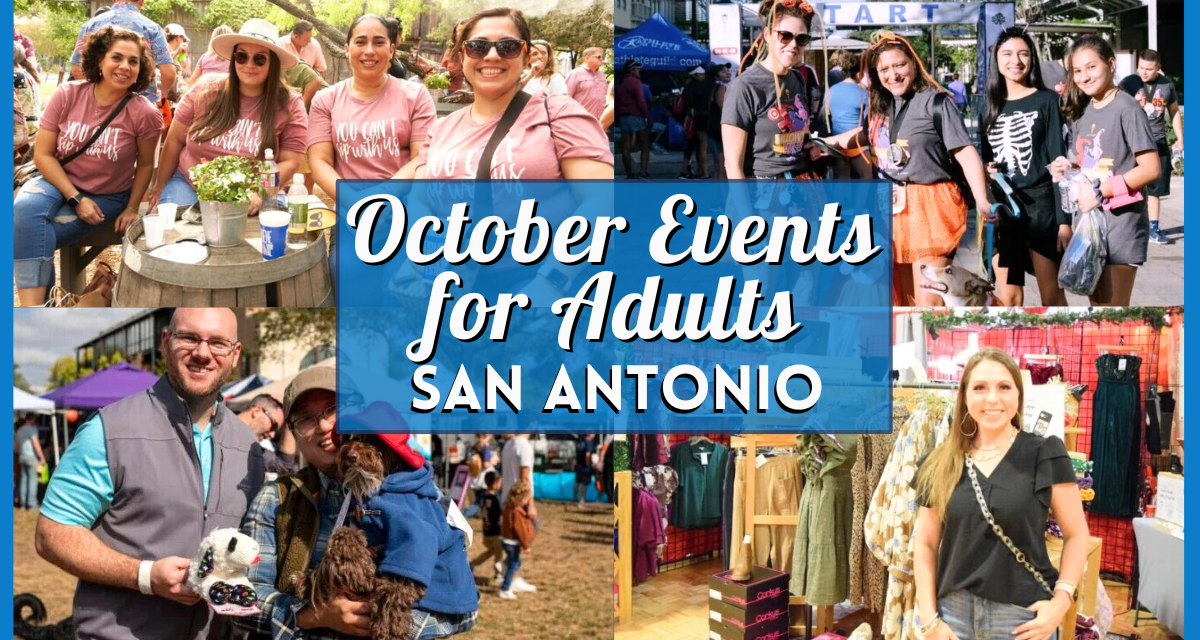 Spooky Season & Beyond: October 2025 Events in San Antonio for Adults