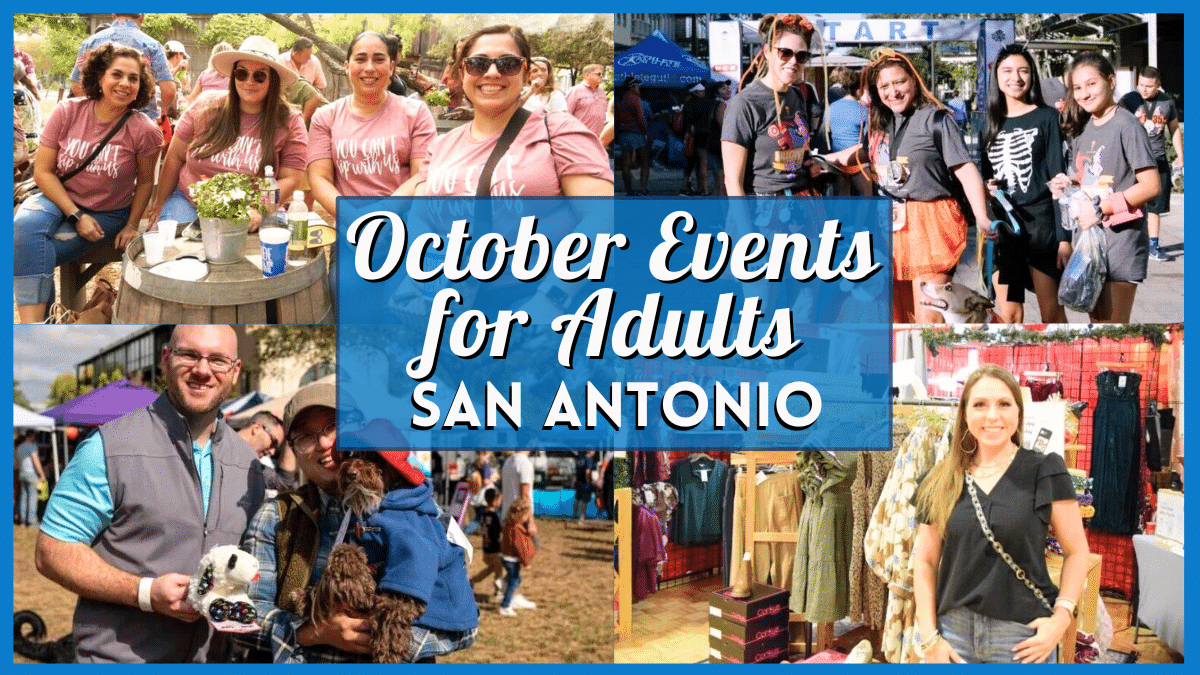 October 2025 Occasions In San Antonio For Adults