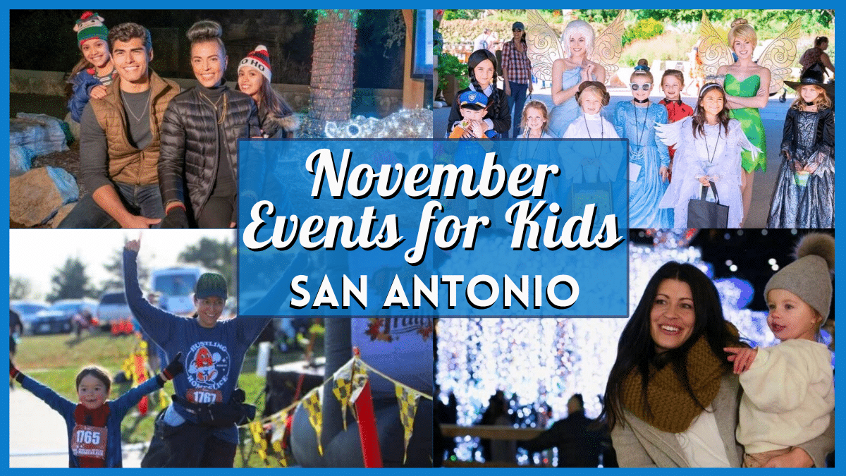 Children Occasions In San Antonio In November 2025 Children Occasions In San Antonio In November 2025