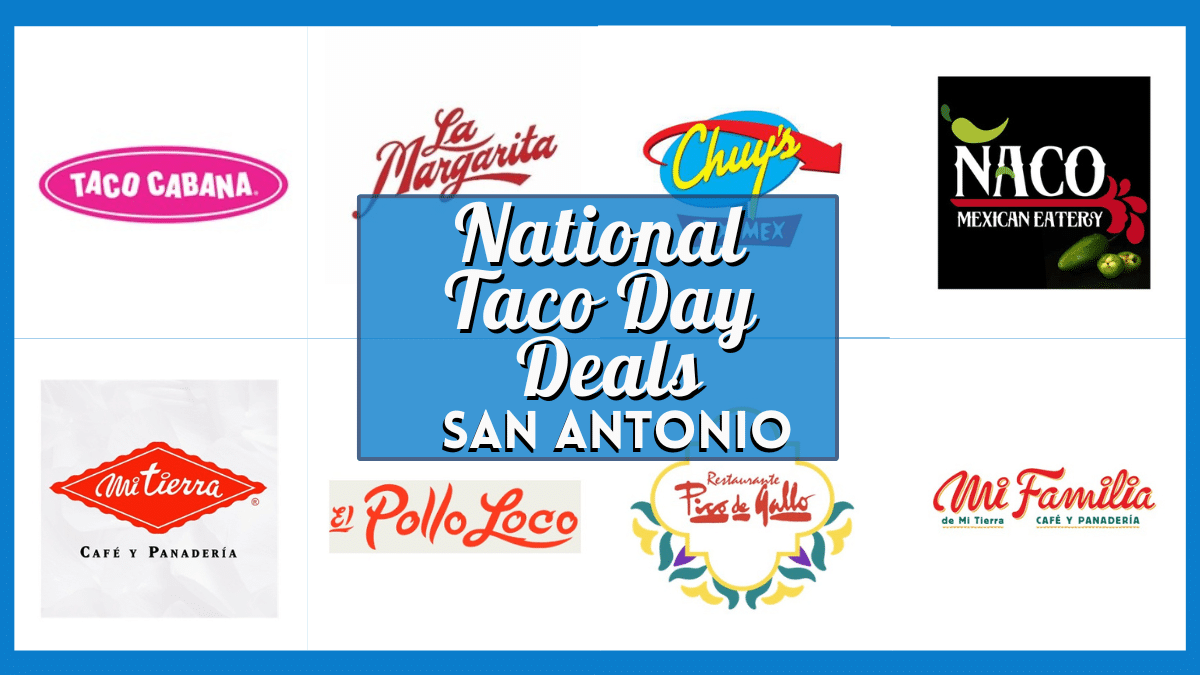 Nationwide Taco Day Offers In San Antonio: Taco Specials & Freebies